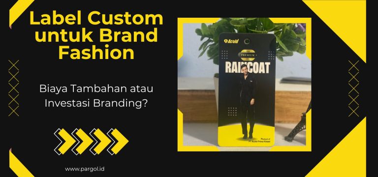 label custom untuk brand fashion