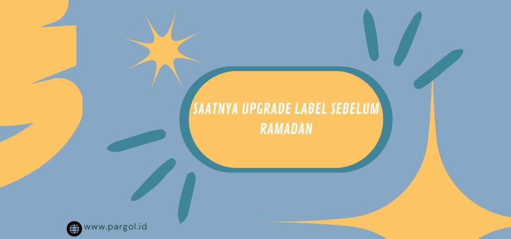 saatnya upgrade sebelum ramadan