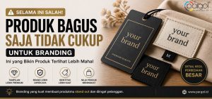 produk bagus saja belum cukup