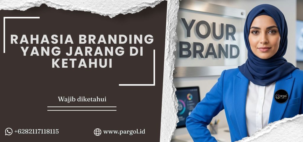 rahasi branding yang jarang diketahui